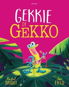 gekkie-de-gekko, kleuters, voorlezen, prentenboek, boekrecensie, juf-Anke